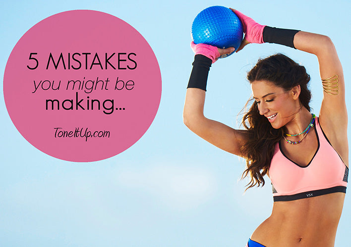 5 Mistakes You Might Be Making...