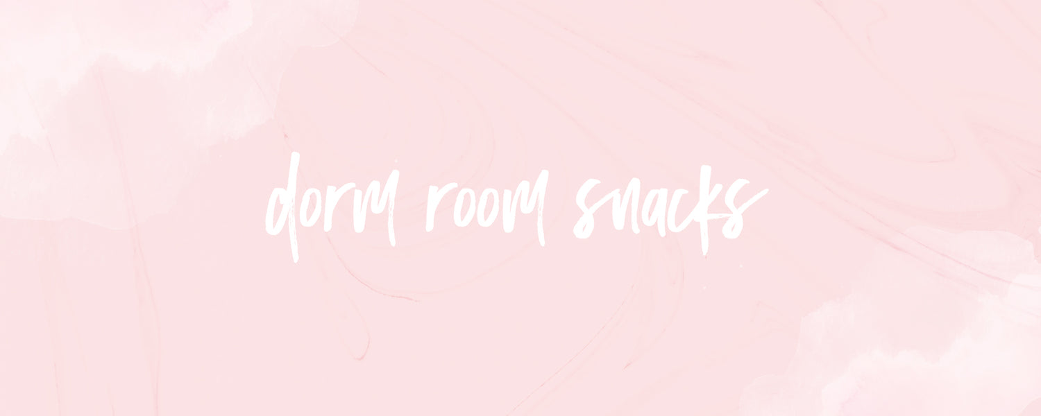 Healthy Dorm Room Snacks For College Babes