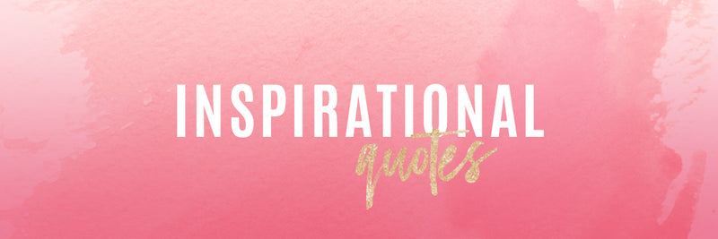 Kickass Quotes For Those Days You Need A Little Extra Inspo