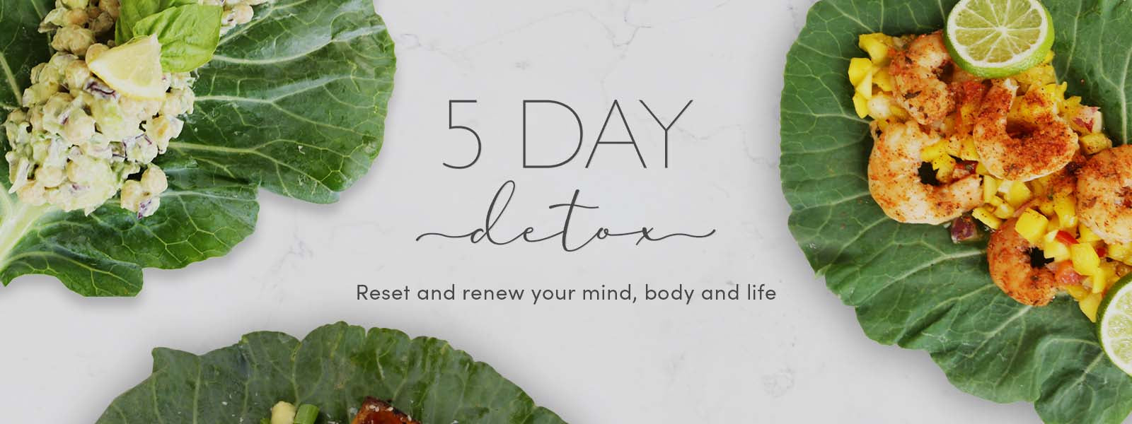Tone It Up 5 Day Detox Reset and Renew your mind body and life